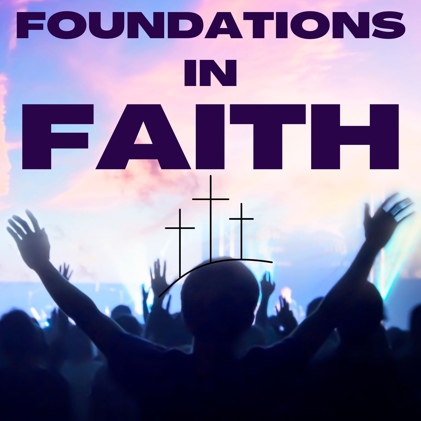 Foundations In Faith.jpg